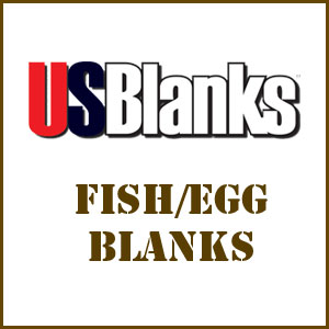 Fish/Egg Blanks