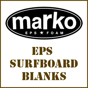 Marko Molded EPS Surfboard Blanks