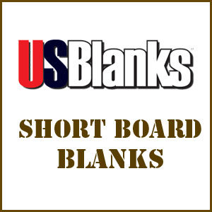 Short Board Blanks